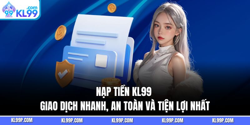 Nạp Tiền Kl99